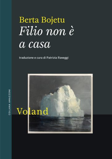 Portada del libro «Filio non è a casa», de Berta Bojetu