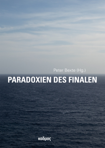 Paradoxien des Finalen