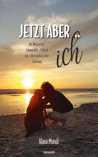 Portada del libro «Jetzt aber ... ich», de Alana Mondi
