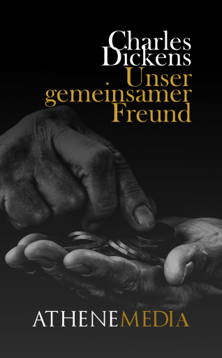 Unser gemeinsamer Freund
