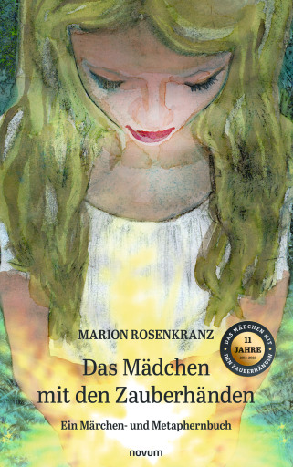 Portada del libro «Das Mädchen mit den Zauberhänden», de Marion Rosenkranz