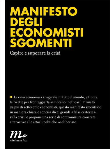 Portada del libro «Manifesto degli economisti sgomenti», de AAVV