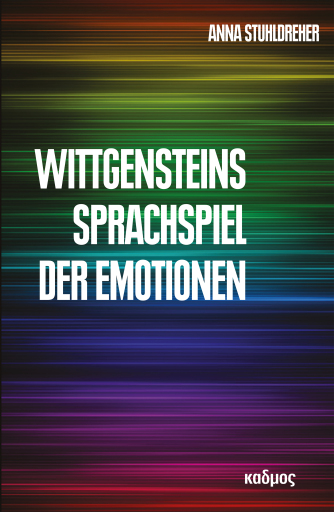 Portada del libro «Wittgensteins Sprachspiel der Emotionen», de Anna Stuhldreher