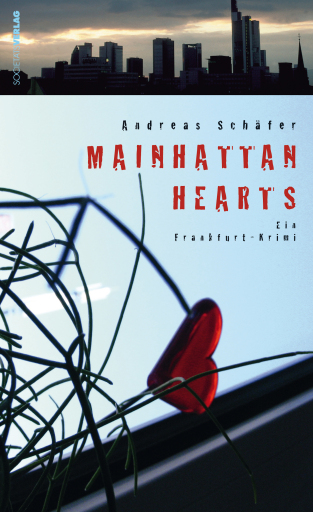 Portada del libro «Mainhattan Hearts», de Andreas Schäfer