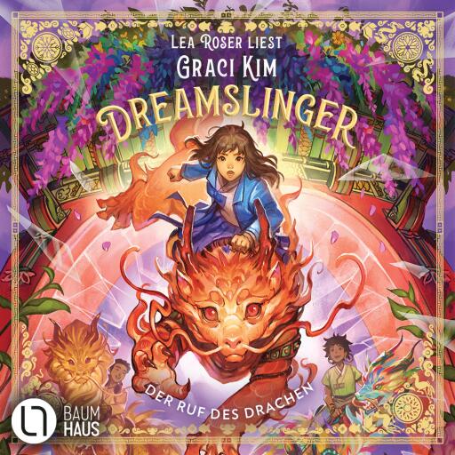 Dreamslinger - Der Ruf des DrachenDer Ruf des Drachen Titelbild