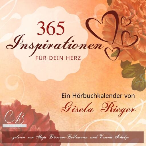 Portada del audiolibro «365 Inspirationen für dein Herz», de Gisela Rieger