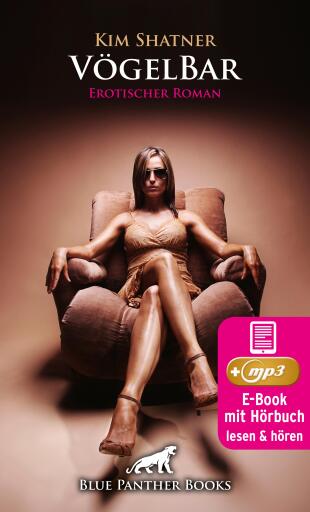 Portada del libro «VögelBar 1 | Erotik Audio Story | Erotisches Hörbuch», de Kim Shatner