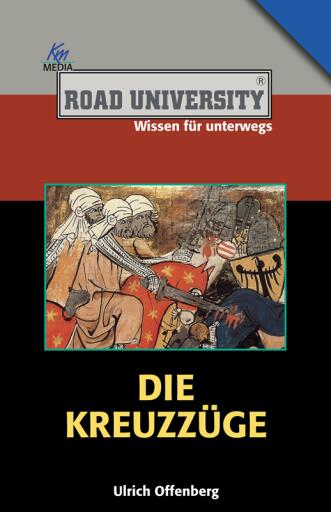 Portada del libro «Die Kreuzzüge», de Ulrich Offenberg