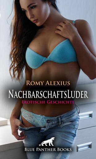 Portada del libro «NachbarschaftsLuder | Erotische Geschichte», de Romy Alexius