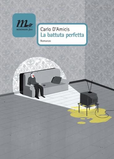Portada del libro «La battuta perfetta», de Carlo D'Amicis