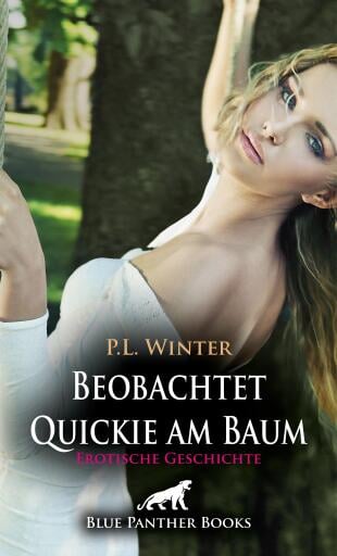 Portada del libro «Beobachtet - Quickie am Baum | Erotische Geschichte»