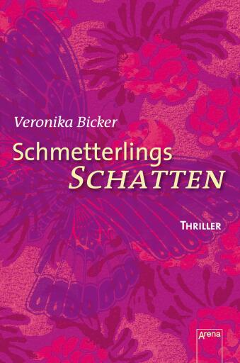 Portada del libro «Schmetterlingsschatten», de Veronika Bicker