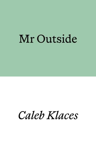 Mr Outside