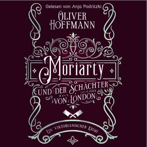 Moriarty und der Schächter von London