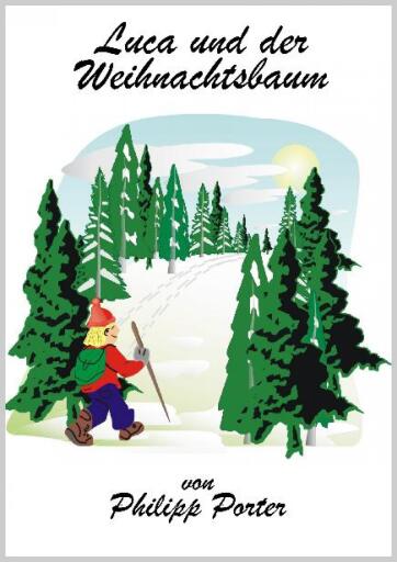 Portada del libro «Luca und der Weihnachtsbaum», de Philipp Porter