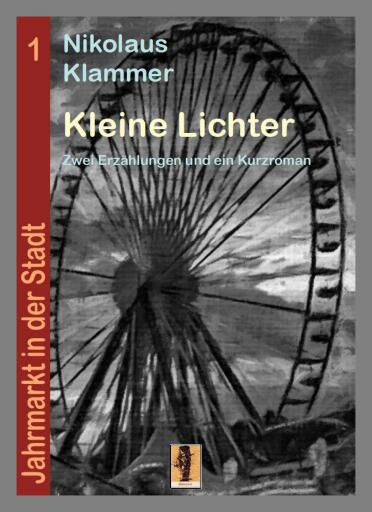 Portada del libro «Kleine Lichter», de Nikolaus Klammer