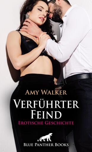 Portada del libro «Verführter Feind | Erotische Geschichte», de Amy Walker