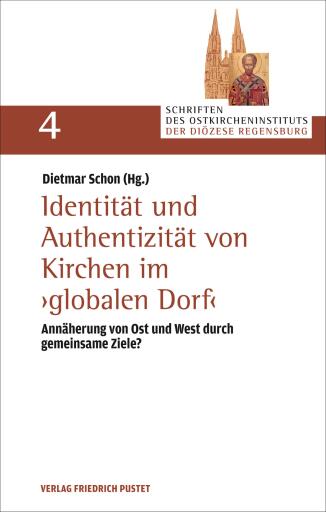 Portada del libro «Identität und Authentizität von Kirchen im "globalen Dorf"», de Dietmar Schon