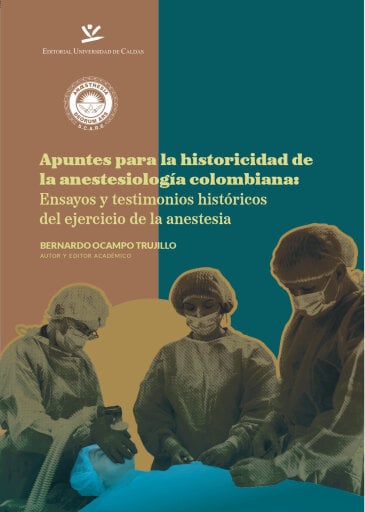 Apuntes para la historicidad de la anestesiología colombiana