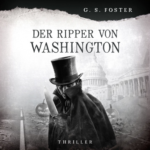 Portada del audiolibro «Penny Archer, Band 7: Der Ripper von Washington», de G.S. Foster
