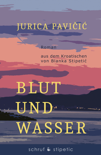 Portada del libro «Blut und Wasser», de Jurica Pavicic
