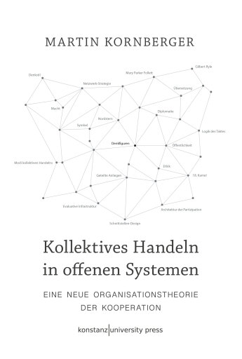 Kollektives Handeln in offenen Systemen