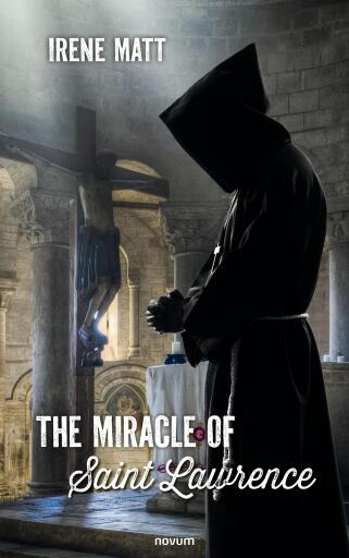 Portada del libro «The Miracle of Saint Lawrence», de Irene Matt