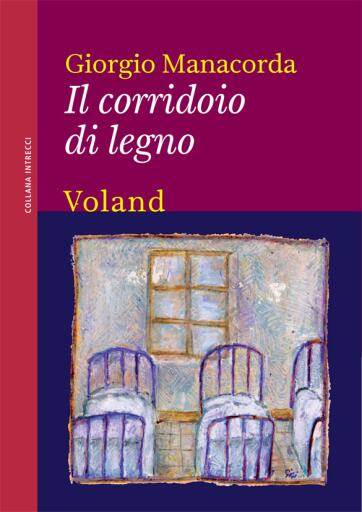Portada del libro «Il corridoio di legno», de Giorgio Manacorda