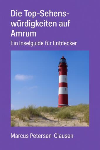 Die Top-Sehenswürdigkeiten auf Amrum