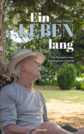 Portada del libro «Ein Leben lang», de Udo Thönelt