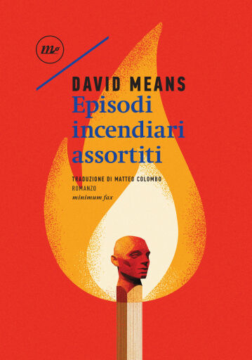 Portada del libro «Episodi incendiari assortiti», de David Means