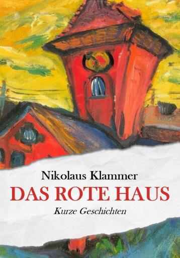 Portada del libro «Das rote Haus», de Nikolaus Klammer