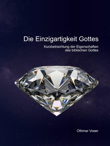 Die Einzigartigkeit Gottes
