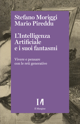 L'Intelligenza Artificiale e i suoi fantasmi