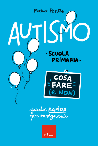Autismo - Cosa fare (e non)