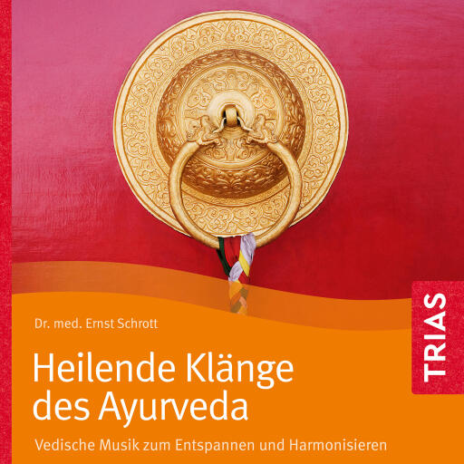 Portada del audiolibro «Heilende Klänge des Ayurveda - Hörbuch», de Ernst Schrott