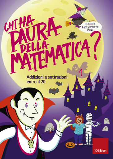 Portada del libro «Chi ha paura della matematica? - Volume 1», de Ricerca e Sviluppo Erickson
