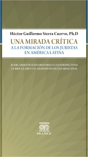 Una mirada crítica a la formación de los juristas en América Latina
