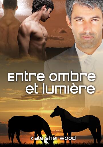 Portada del libro «Entre ombre et lumière», de Kate Sherwood