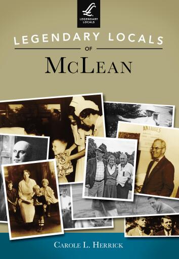 Portada del libro «Legendary Locals of McLean», de Carole L. Herrick