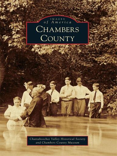 Portada del libro «Chambers County», de Chattahoochee Valley Historical Society, Chambers County Museum