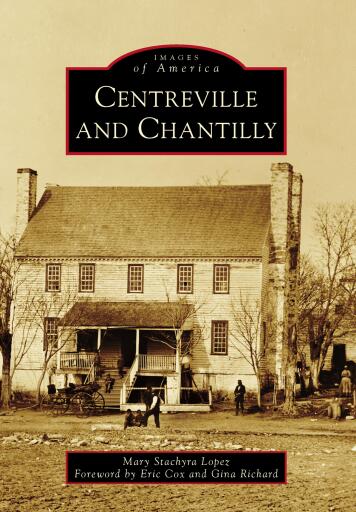 Portada del libro «Centreville and Chantilly», de Mary Stachyra Lopez