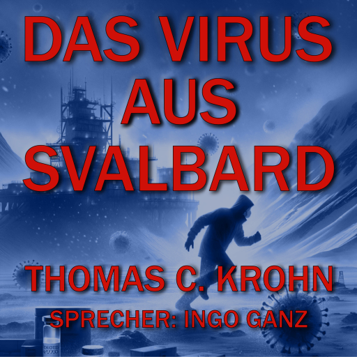 Das Virus aus Svalbard