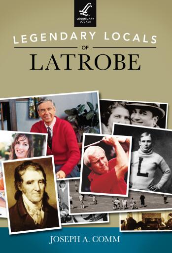 Portada del libro «Legendary Locals of Latrobe»