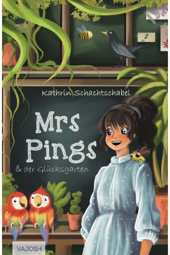 Mrs. Pings und der Glücksgarten