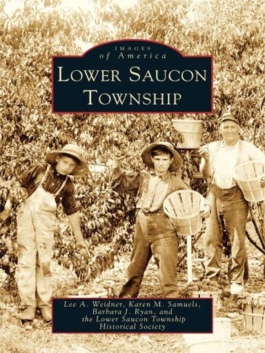 Portada del libro «Lower Saucon Township», de Lee A. Weidner, Karen M. Samuels