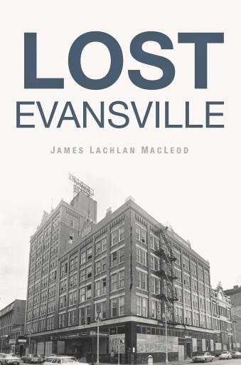 Lost Evansville