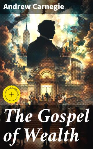 The Gospel of Wealth