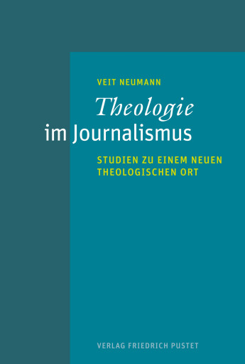 Portada del libro «Theologie im Journalismus», de Veit Neumann