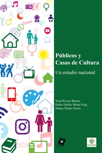 Portada del libro «Públicos y Casas de Cultura», de Yisel Rivero Baxter, Pedro Emilio Moras Puig